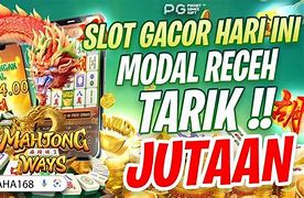 Slot Gacor Hari Ini Jutaan Menang 1M Perak Indonesia Berapa